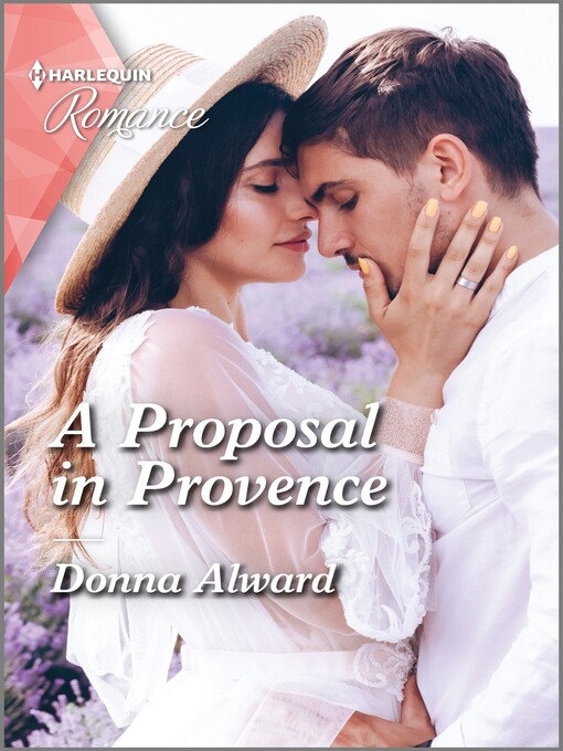 Title details for A Proposal in Provence by Donna Alward - Wait list